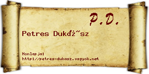 Petres Dukász névjegykártya